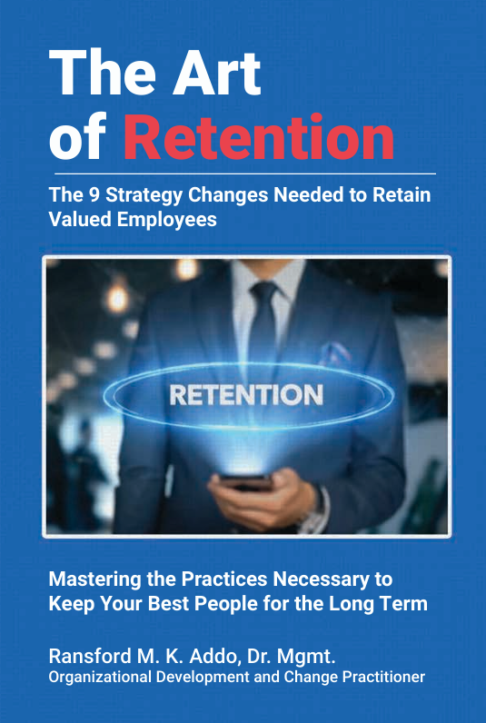 The Art of Retention book cover by Dr. Ransford M. K. Addo